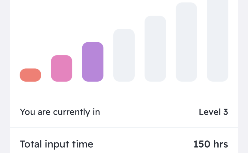 Complete an immersive language course: 0-150 hours